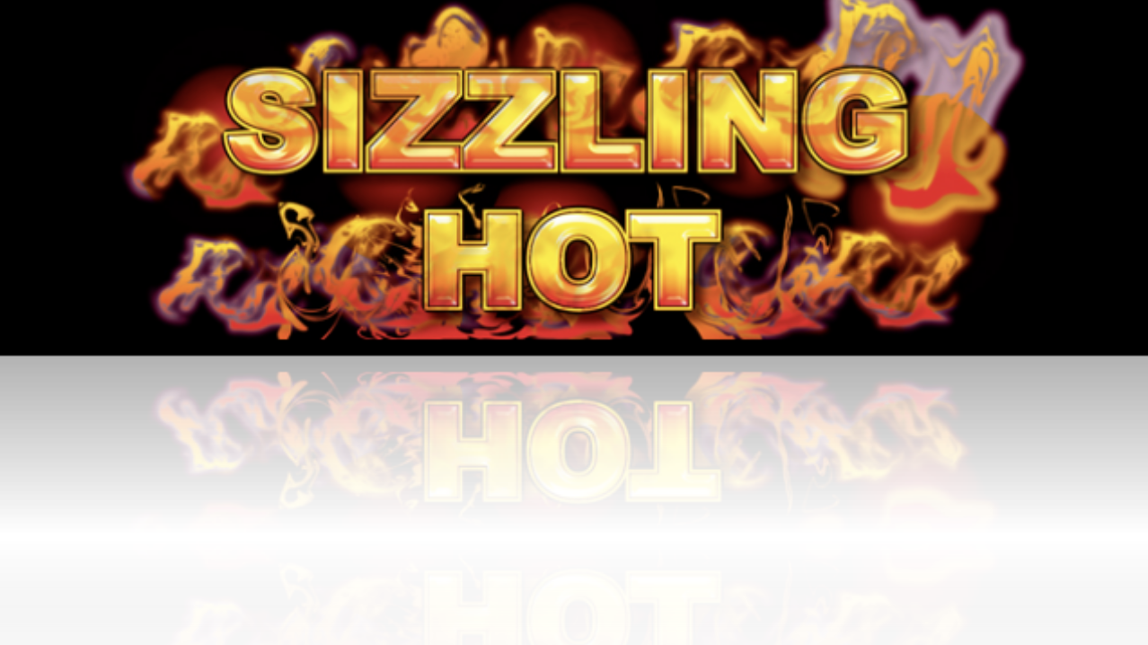Sizzling Hot